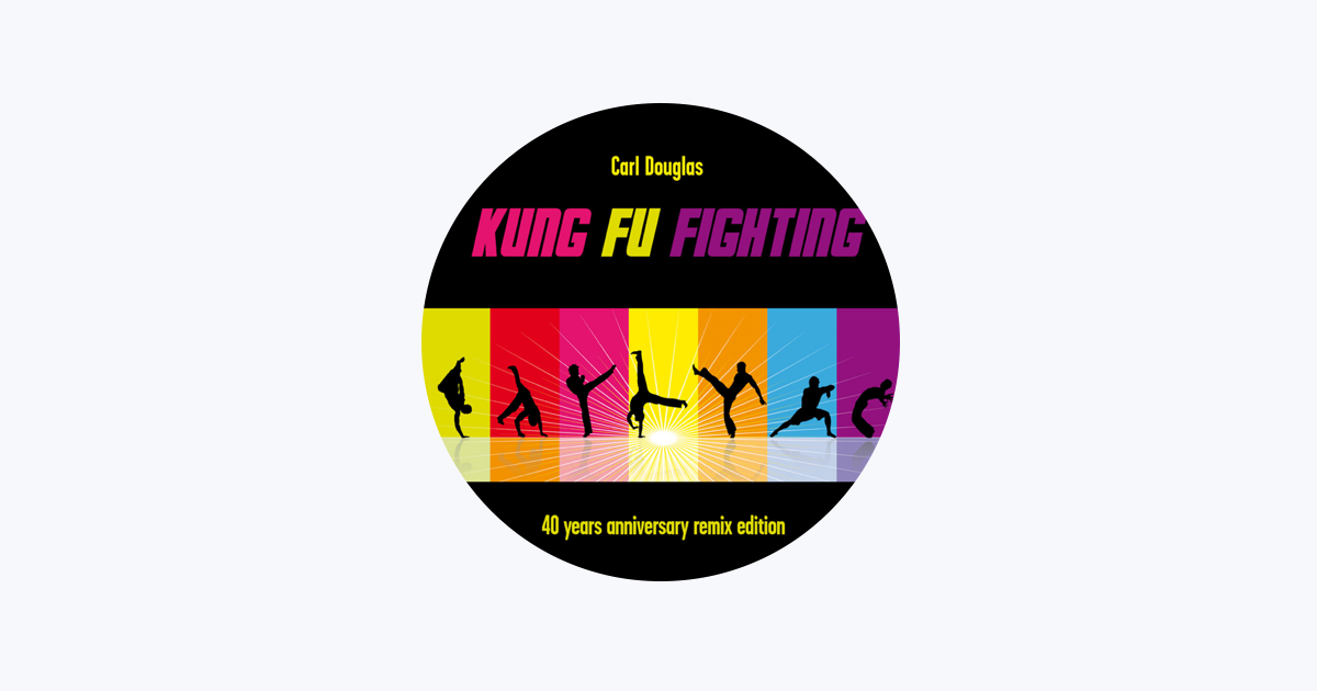 Novelty Song: Kung Fu Fighting-Carl Douglas lyrics