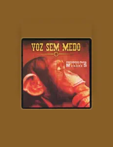 收听 voz sem medo、观看音乐视频、阅读小传、查看巡演日期等 ！