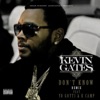 Don't Know (Remix) [feat. Yo Gotti & K Camp] - Single