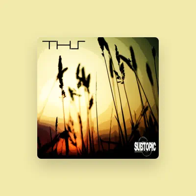 Listen to T.H.S, watch music videos, read bio, see tour dates & more!