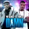 Damn (feat. Ray J) - 40 Glocc lyrics