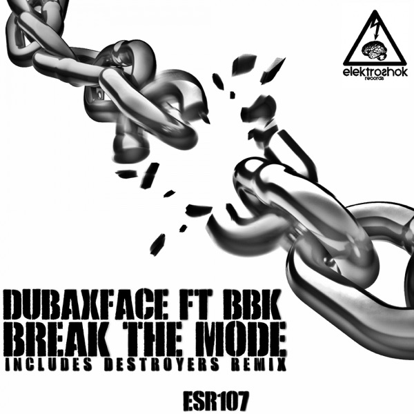 Break the Mode (feat. BBK) - Single