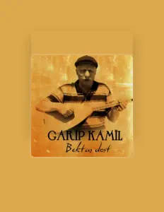 Garip Kamilを聴いたり、ミュージックビデオを鑑賞したり、経歴やツアー日程などを確認したりしましょう！