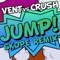 Jump (Vent vs. Crush) [Skope Remix] - Vent & Crush lyrics