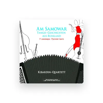 Listen to Kibardin Quartett, watch music videos, read bio, see tour dates & more!