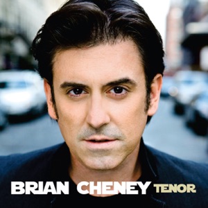 Brian Cheney, Tenor