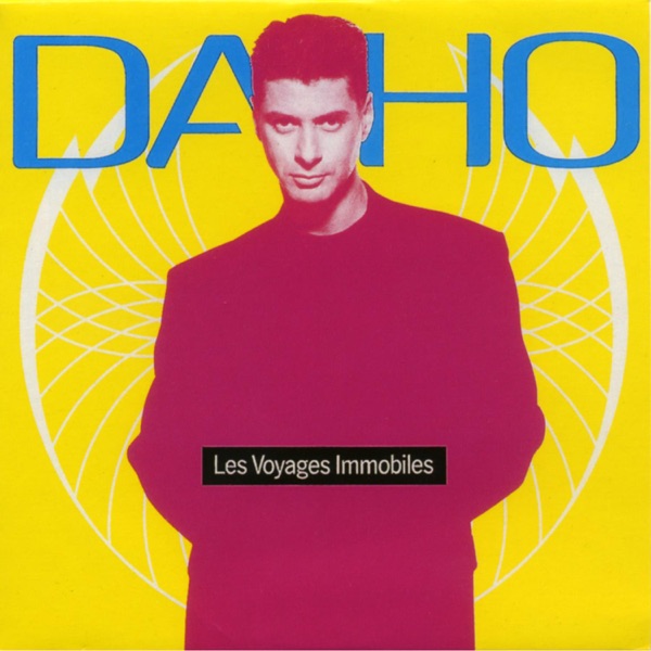 Les voyages immobiles - Single - Étienne Daho