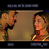 Hold on We're Going Home artwork