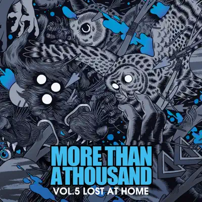 Vol. 5: Lost At Home - More Than A Thousand