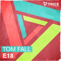 E18 - Single - Tom Fall