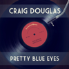 Only Sixteen - Craig Douglas