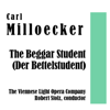 The Beggar Student (Der Bettelstudent) - The Viennese Light Opera Company, Robert Stolz, Fritz Krenn, Kurt Preger, Rudolph Christ, Hugo Meyer-Welfing, Martha Rohs, Ruthilde Boesch & Opawsky
