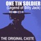 One Tin Soldier (Legend of Billy Jack) - The Original Caste lyrics