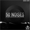 50 Noises - EP