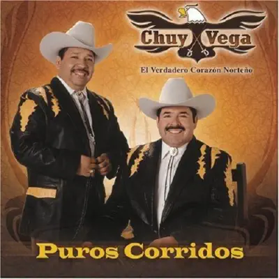 Puros Corridos - Chuy Vega