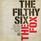 The Filthy Six - Girlfriend