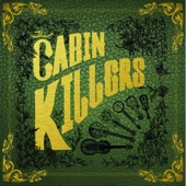 The Cabin Killers - Lonesome Train