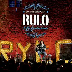 Una noche en el castillo - Rulo y La Contrabanda