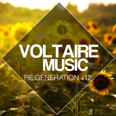 Voltaire Music Pres. Re:Generation #12