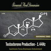 Testosterone Production - 1.44HZ: Isochronic Tones Brainwave Entrainment artwork