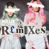 Holler (Remixes) - Single