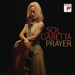Sol Gabetta, Cappella Gabetta & Andrés Gabetta - Song of the Birds