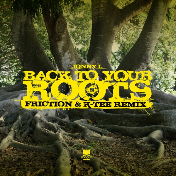 Back to Your Roots - Single