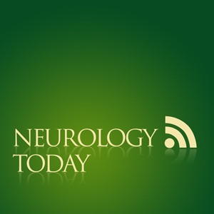 Neurology Today - Neurology Today Podcast cover