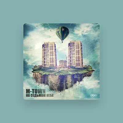 收听 M-Town、观看音乐视频、阅读小传、查看巡演日期等 ！
