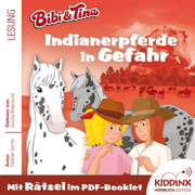 Indianerpferde in Gefahr (Bibi und Tina)