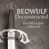 Kevin Stroud - Beowulf Deconstructed: The Old English of Beowulf 