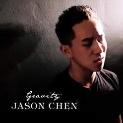 Gravity - Jason Chen