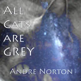 All Cats are Grey (Unabridged)