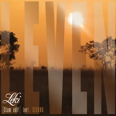 Leven (Slam Edit) [feat. Seckou] - Single - Leki
