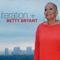 Grease in My Gravy - Betty Bryant lyrics