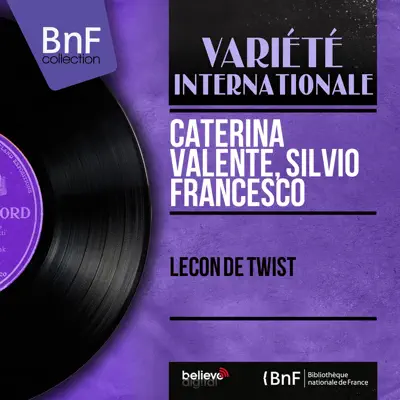 Leçon de twist (feat. Werner Müller et son orchestre) [Mono Version] - EP - Caterina Valente