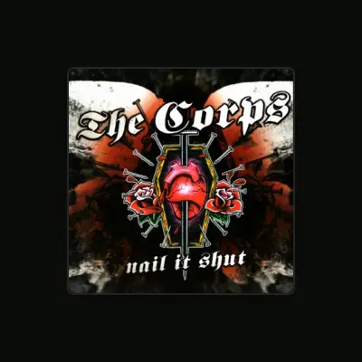 Listen to The Corps, watch music videos, read bio, see tour dates & more!