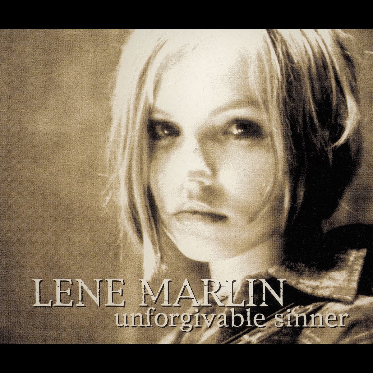 Unforgivable Sinner - Single - Album by Lene Marlin - Apple Music