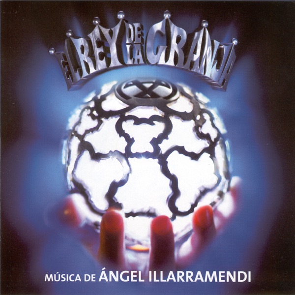 El Rey de la Granja (Original Score)