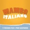 Mambo Italiano (feat. Pino Gasparini) - T-Friends lyrics