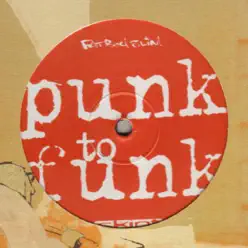 Punk to Funk - EP - Fatboy Slim