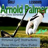 Personal Golf Instructions from Driver Thru Putter (feat. Chris Schenkel) [Golf Lessons]