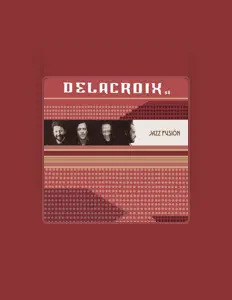 Dengarkan Delacroix, tonton video musik, baca bio, lihat tanggal tur & lainnya!
