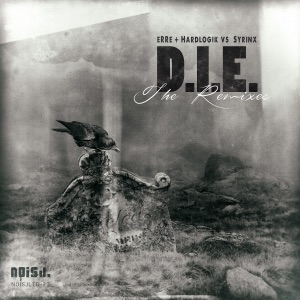D.I.E. - The Remixes (Erre & Hardlogik vs. Syrinx) - EP