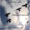 Stream & download Fullness of Sorrow - Single
