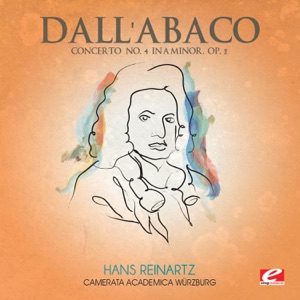 Dall'Abaco: Concerto No. 4 in A Minor, Op. 2 (Remastered) - Single