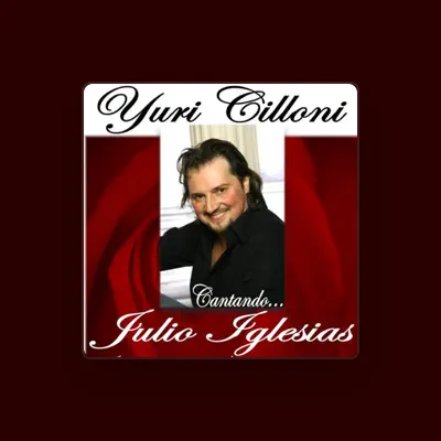 Listen to Yuri Cilloni, watch music videos, read bio, see tour dates & more!