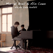 Wo die Liebe hinfällt (feat. Alin Coen) [Single Version] - Marcel Brell