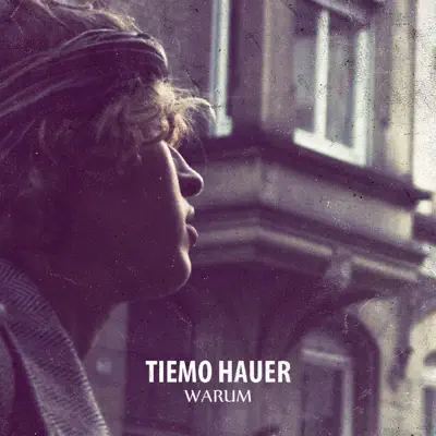 Warum? - Single - Tiemo Hauer