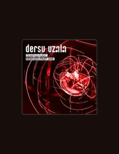收听 Dersu Uzala、观看音乐视频、阅读小传、查看巡演日期等 ！